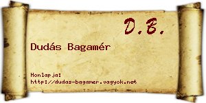 Dudás Bagamér névjegykártya